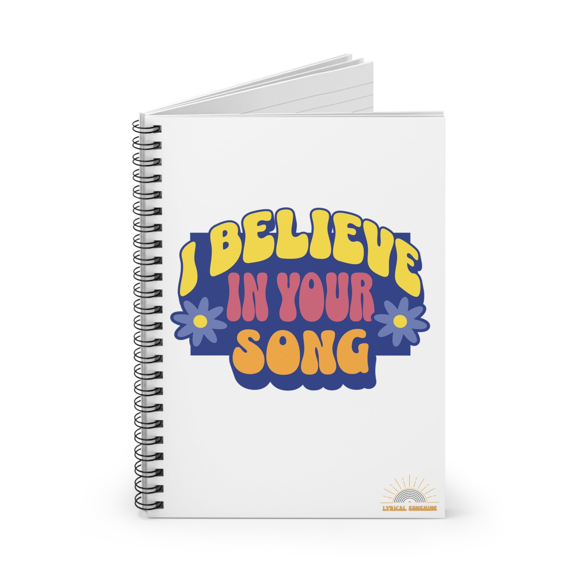 I Believe in Your Song Journal