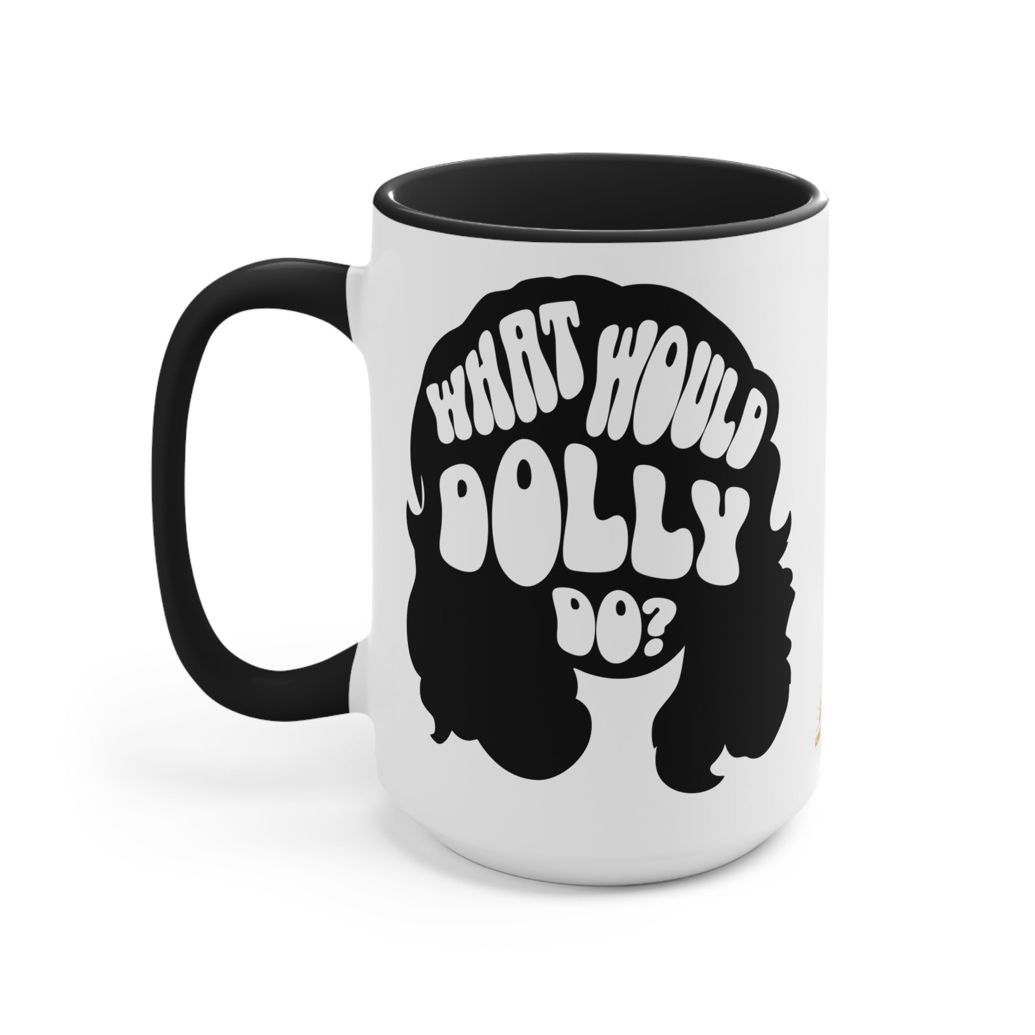 What Would Dolly Do? Accent Mug