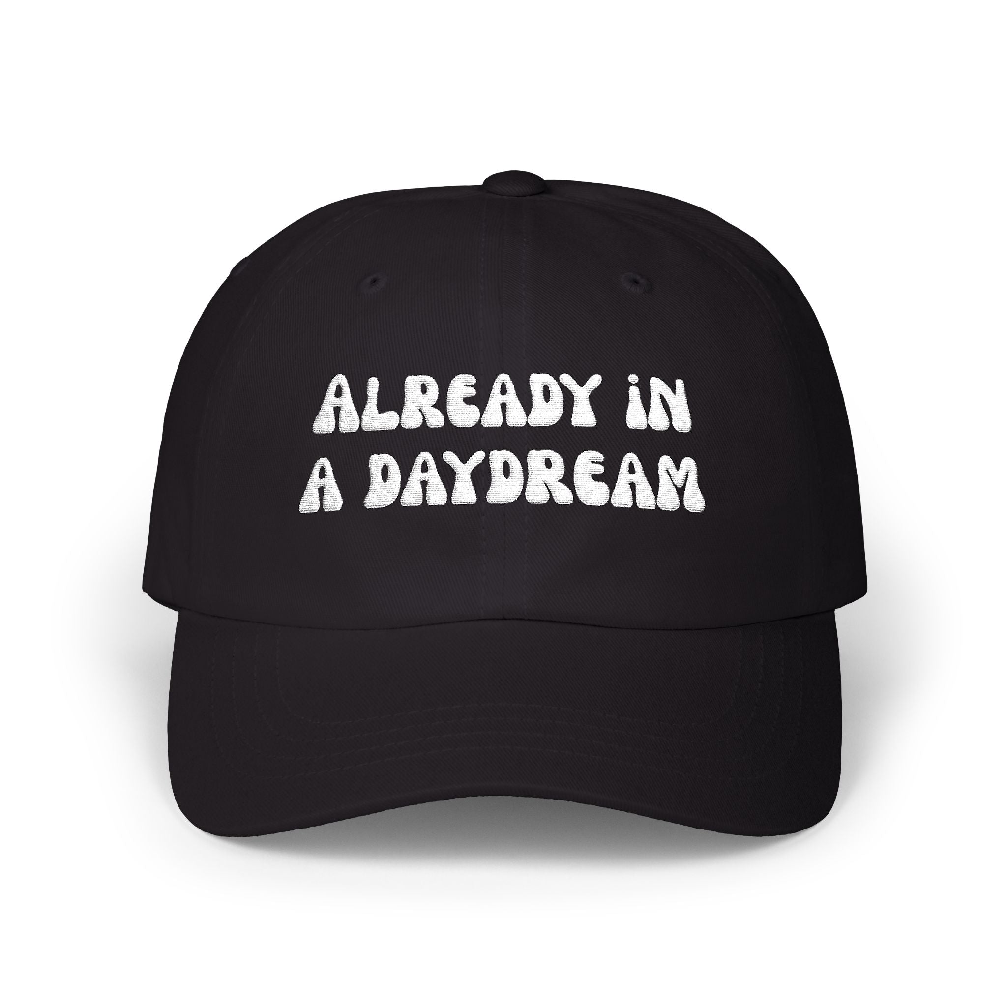 Already in a Daydream Dad Cap