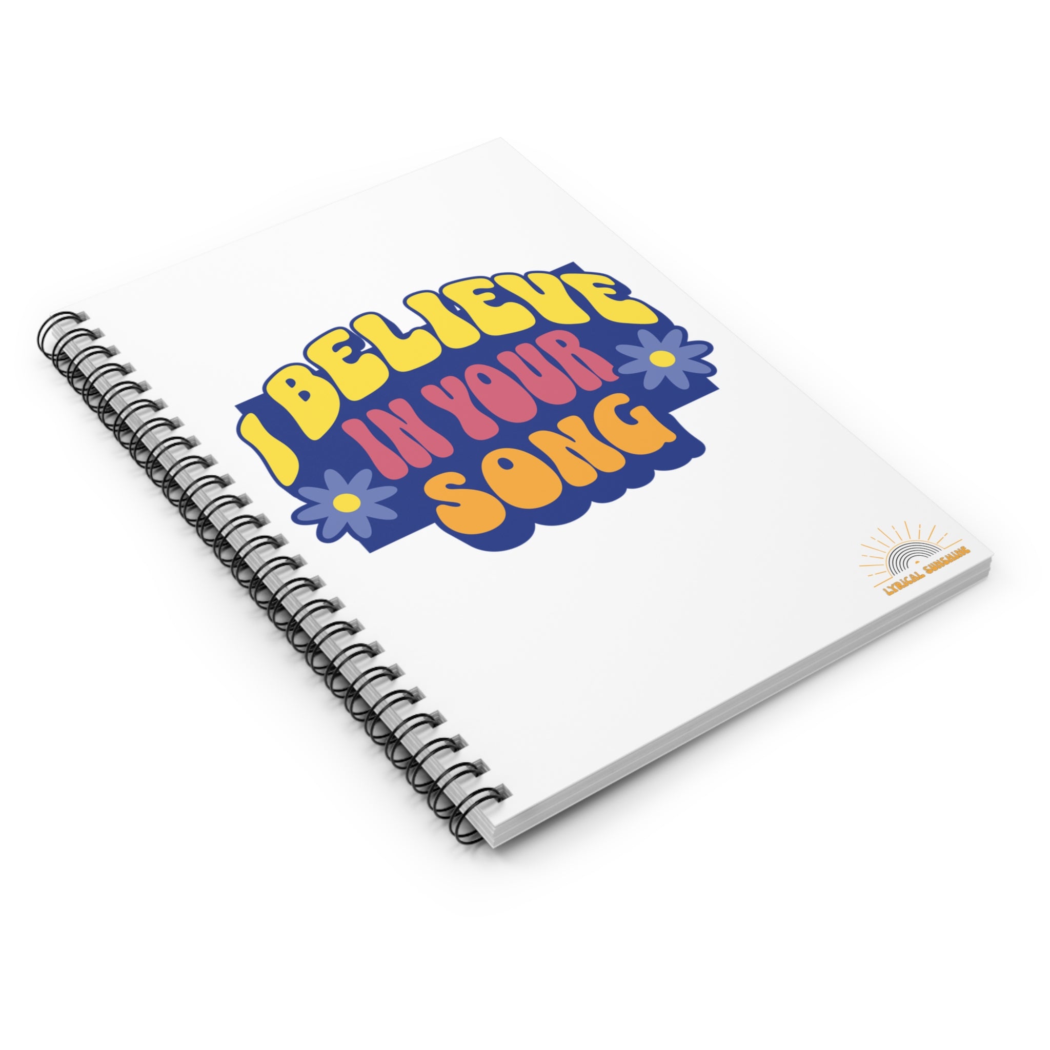 I Believe in Your Song Journal