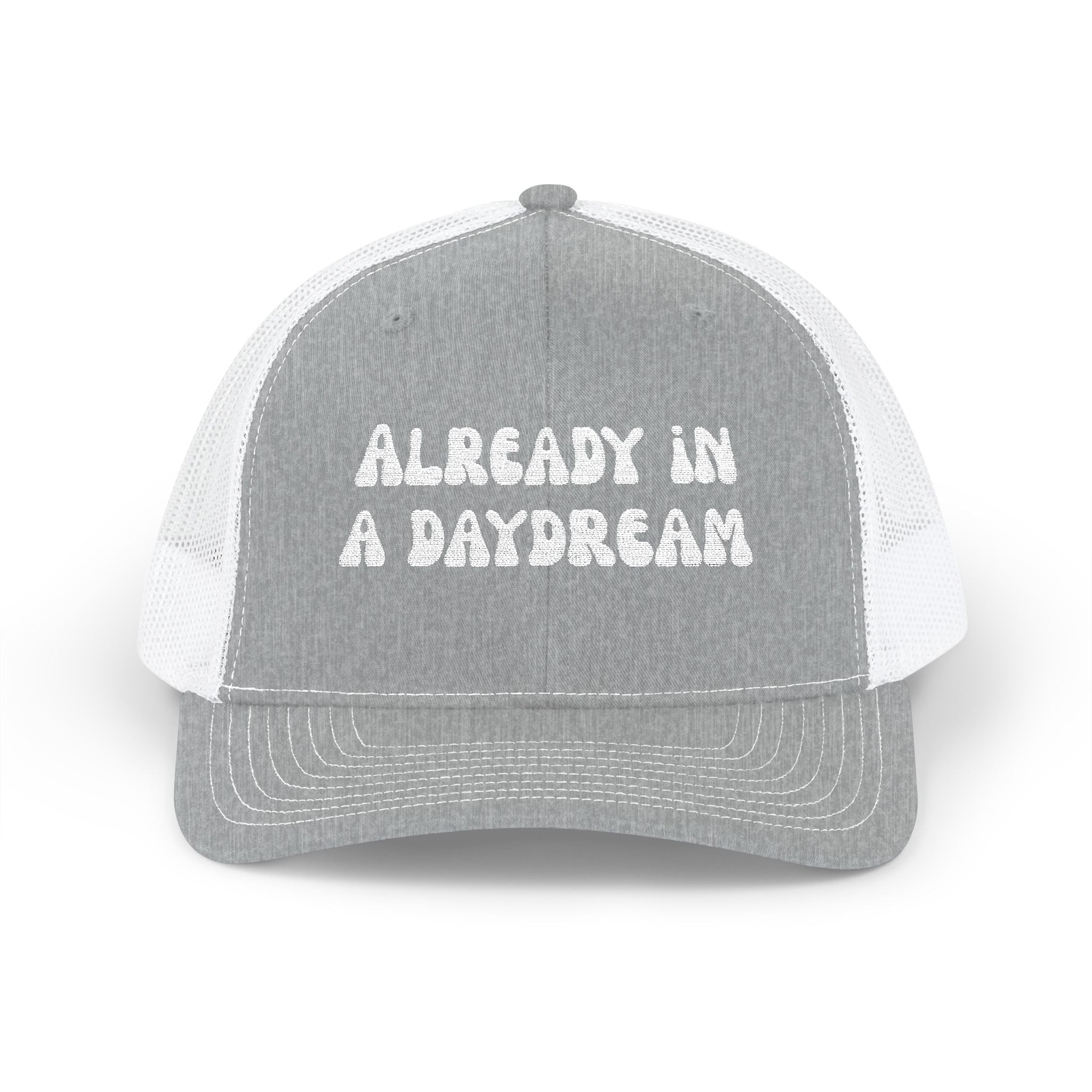 Already in a Daydream Snapback Trucker Cap