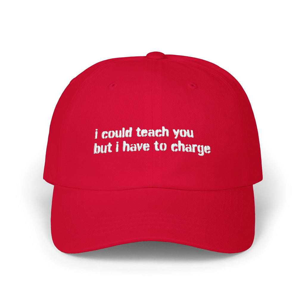 I Could Teach You Dad Cap