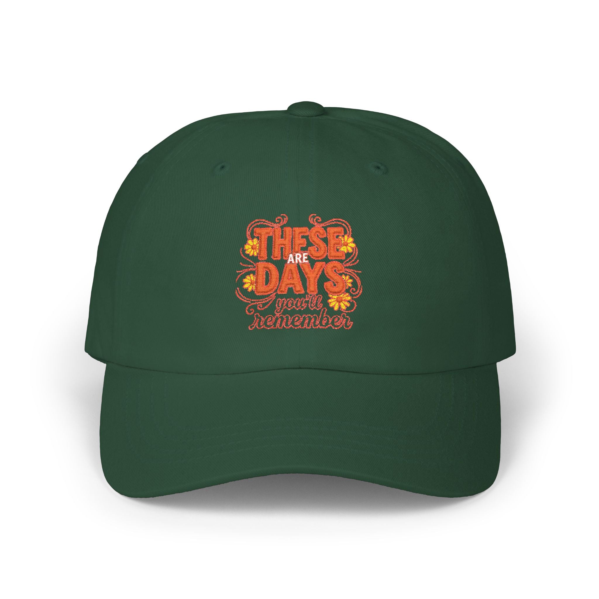 Dad Cap — 'These Are Days' Retro Floral Embroidered Baseball Hat