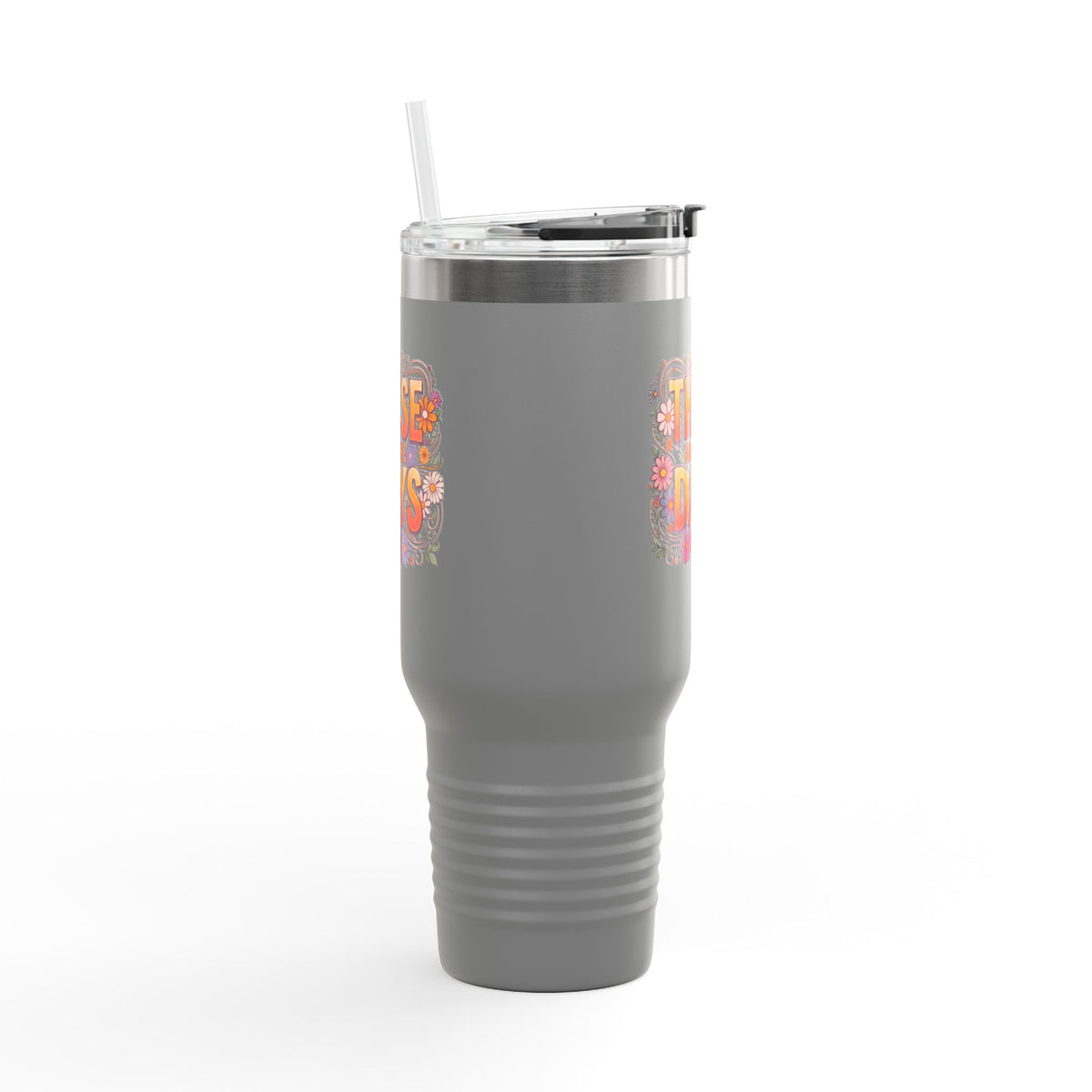 These Days You’ll Remember 40oz Insulated Travel Mug