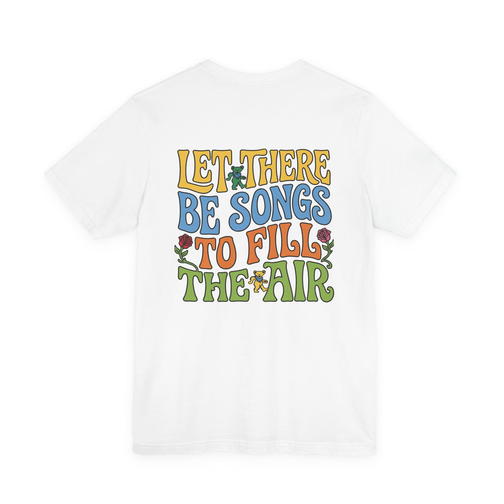Let There Be Songs T‑Shirt — Retro Floral Music Quote Tee