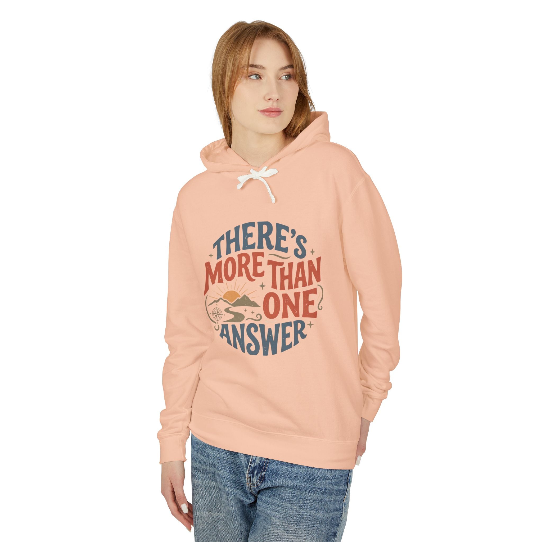 Theres More Than One Answer Hoodie — Inspirational Cozy Graphic Hoodie