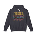 I'm Still Standing Lightweight Hooded Sweatshirt