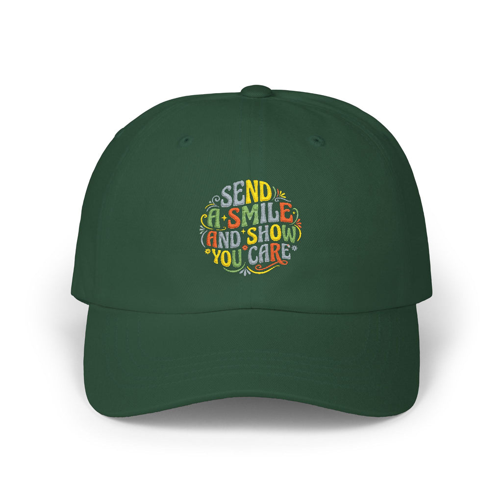 Dad Cap — "Send a Smile and Show You Care" Embroidered Positive Message Hat