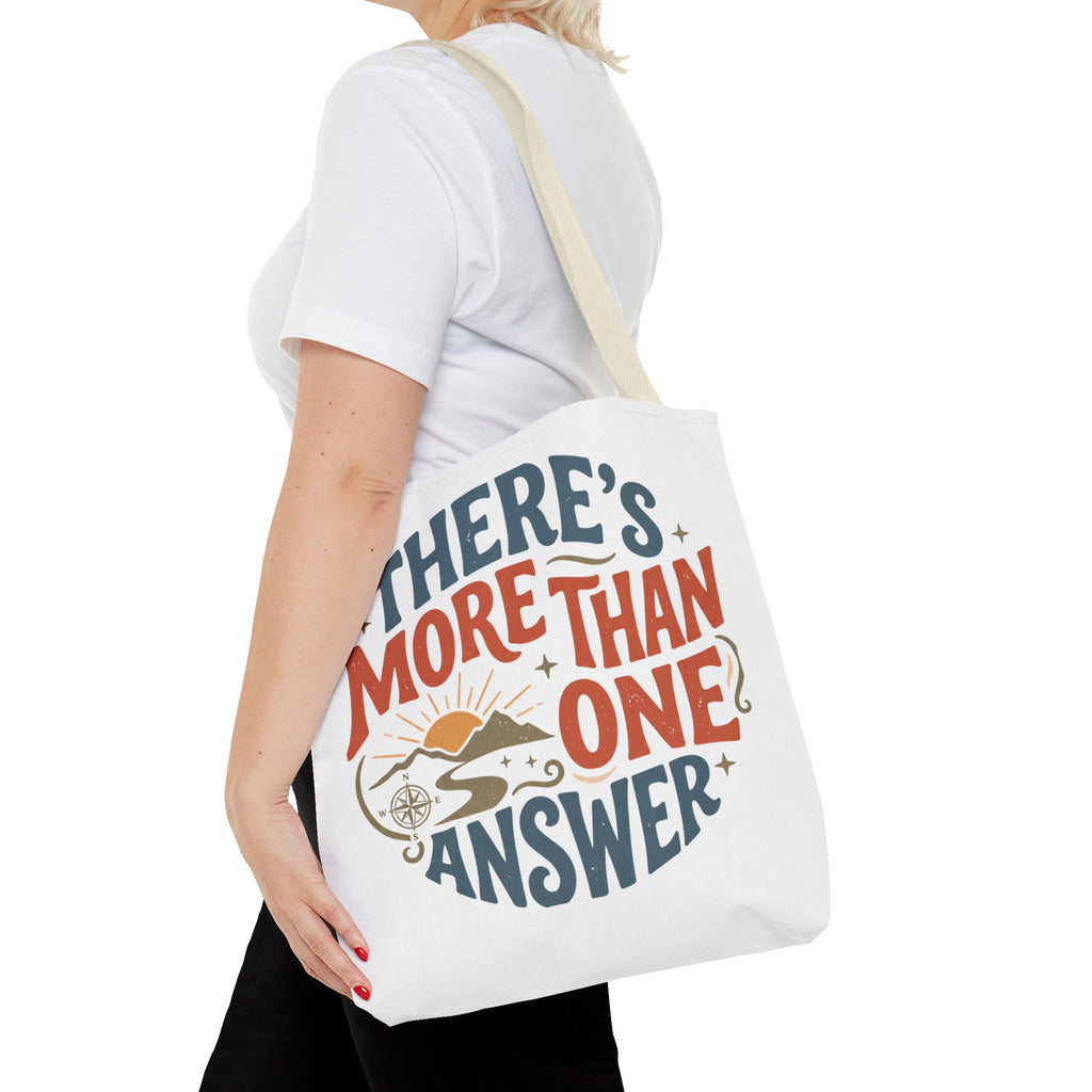 Tote Bag — “There’s More Than One Answer” Inspirational Quote Tote