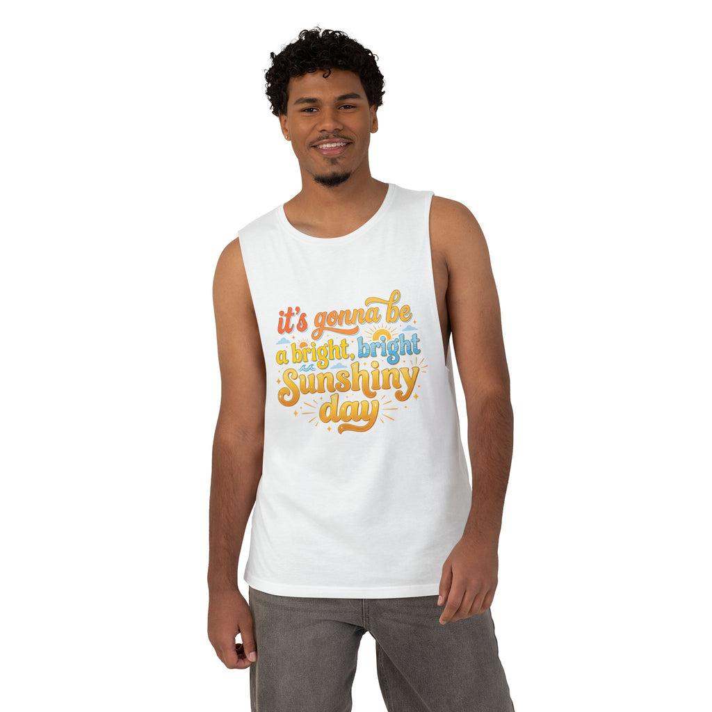 Sunshiny Day Tank Top — Retro "It's Gonna Be a Bright, Bright Sunshiny Day" Graphic