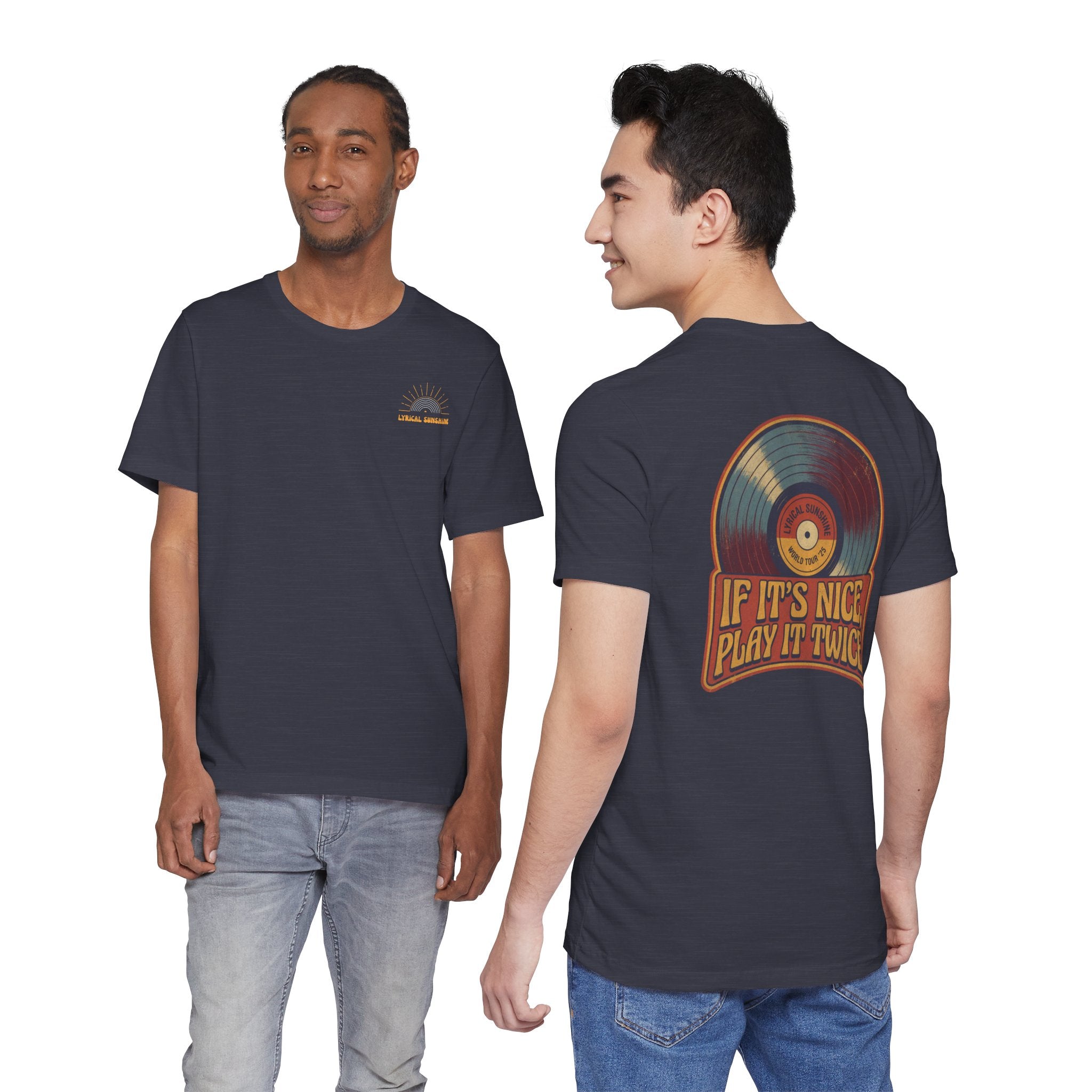 “If It’s Nice, Play It Twice” Retro Unisex T-Shirt