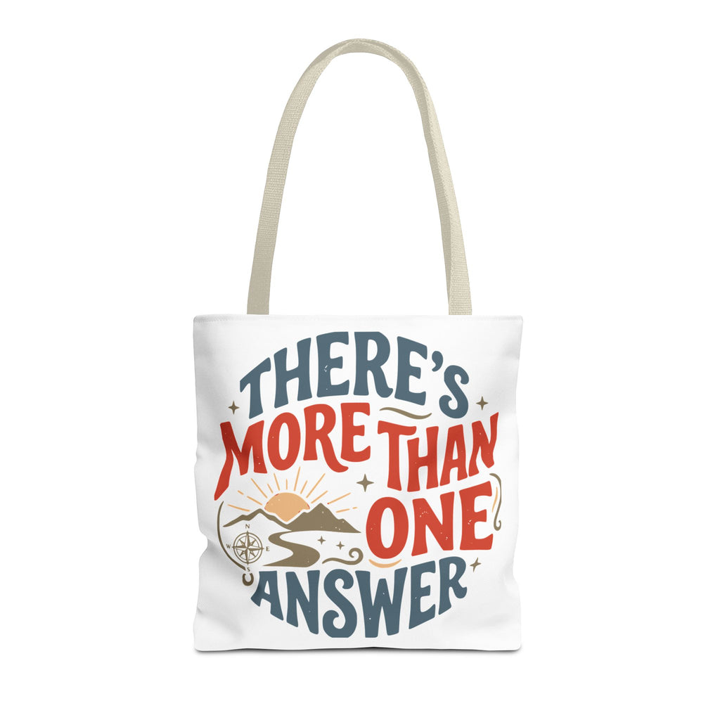 Tote Bag — “There’s More Than One Answer” Inspirational Quote Tote