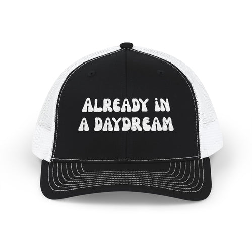 Already in a Daydream Snapback Trucker Cap