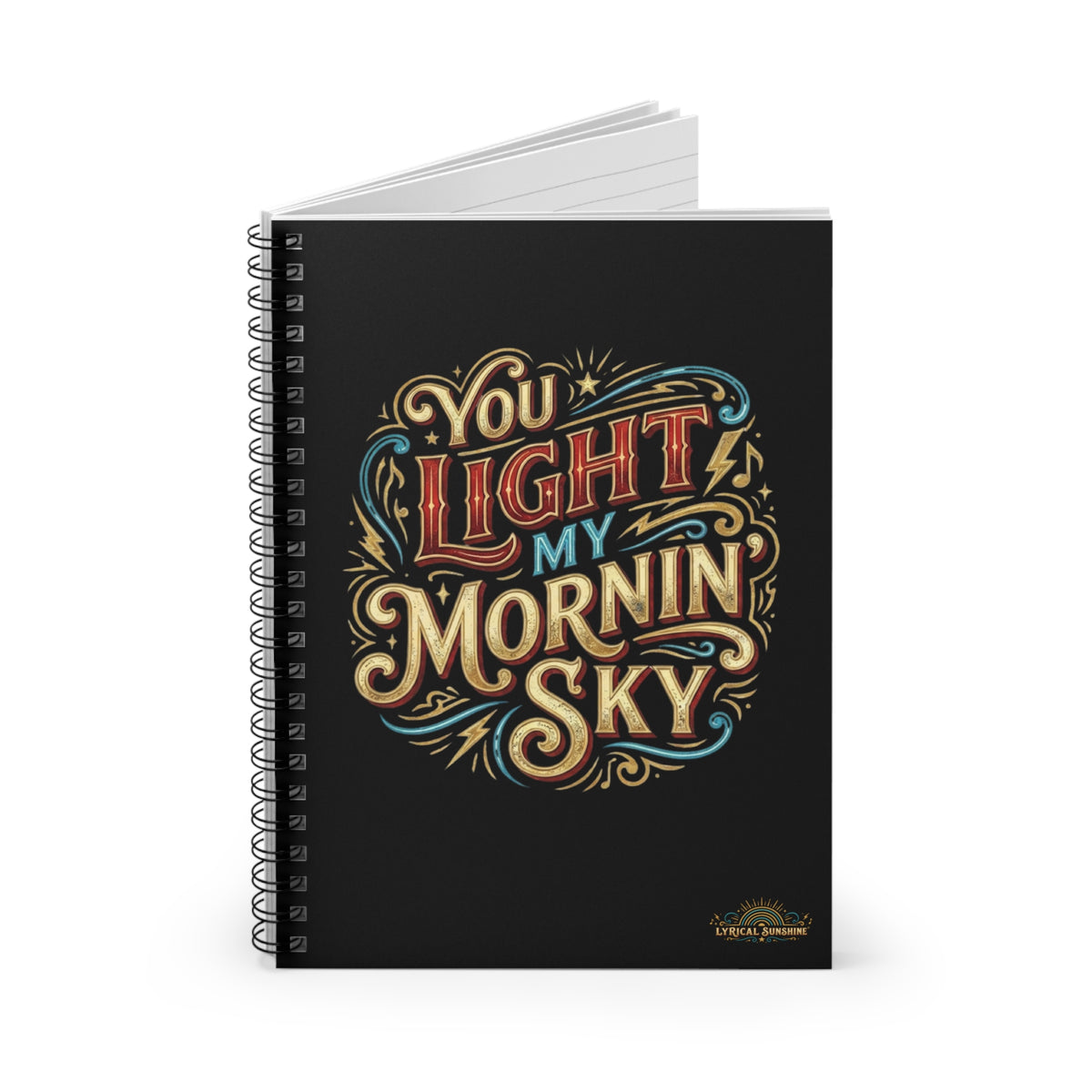 You Light My Mornin' Sky Spiral Journal