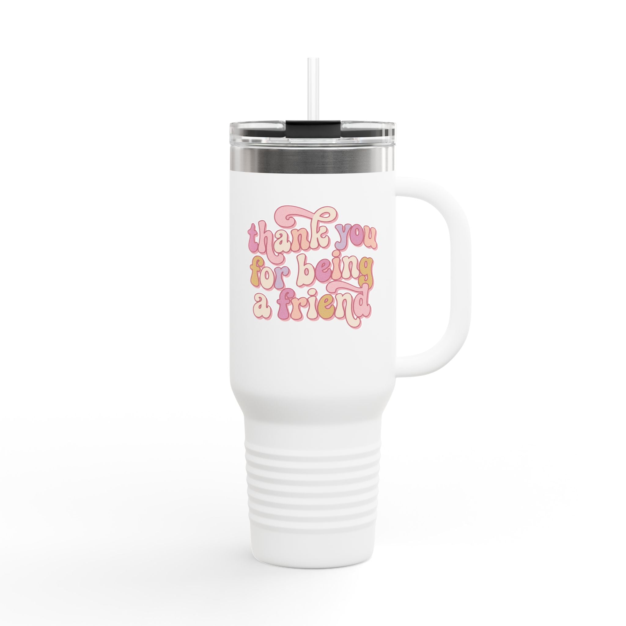 40oz Insulated Travel Mug — Pink Retro "Thank You For Being A Friend" Design
