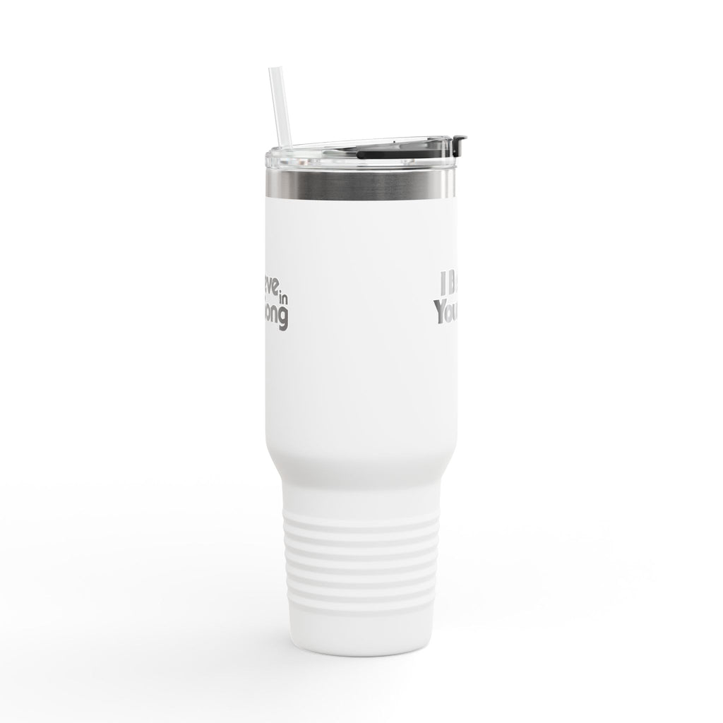 I Believe in Your Song 40oz Insulated Travel Mug