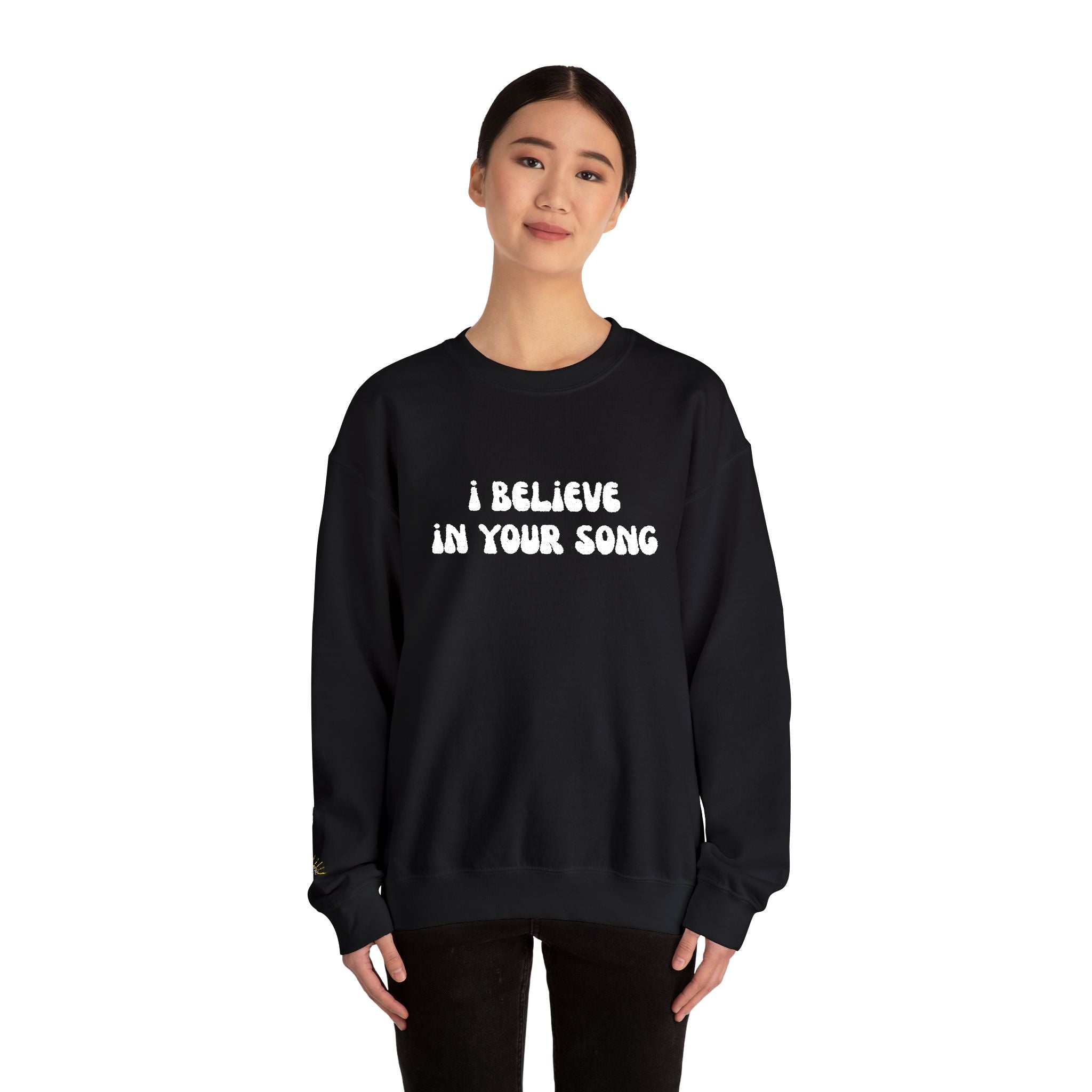 I Believe in Your Song Cozy Unisex Crewneck