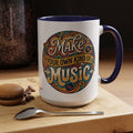 Make Your Own Kind of Music 15oz Accent Mug