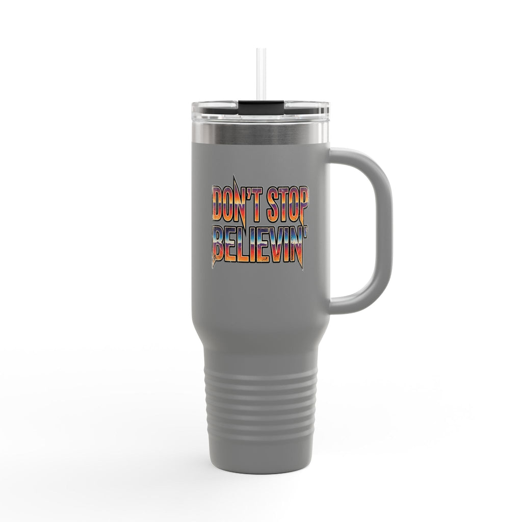 Don't Stop Believin' 40oz Insulated Travel Mug