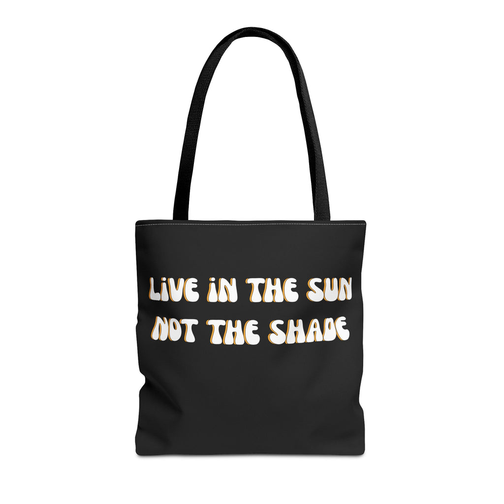 Live in the Sun Tote Bag