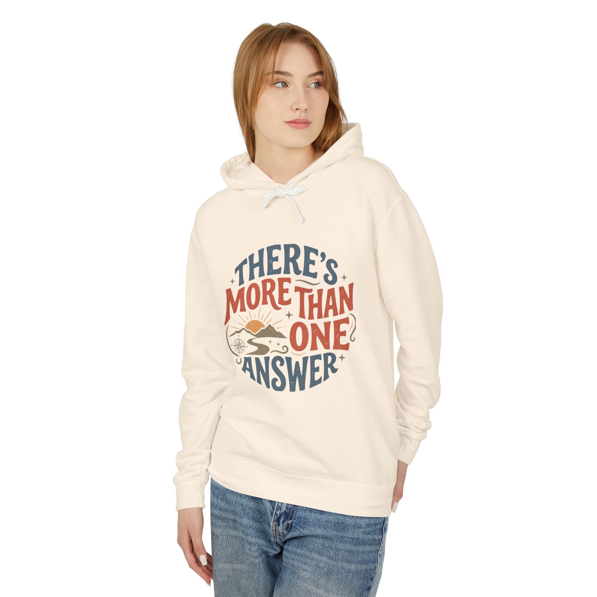 Theres More Than One Answer Hoodie — Inspirational Cozy Graphic Hoodie