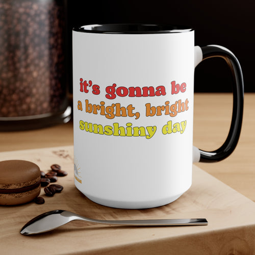 Bright Sunshiny Day 15oz Accent Mug
