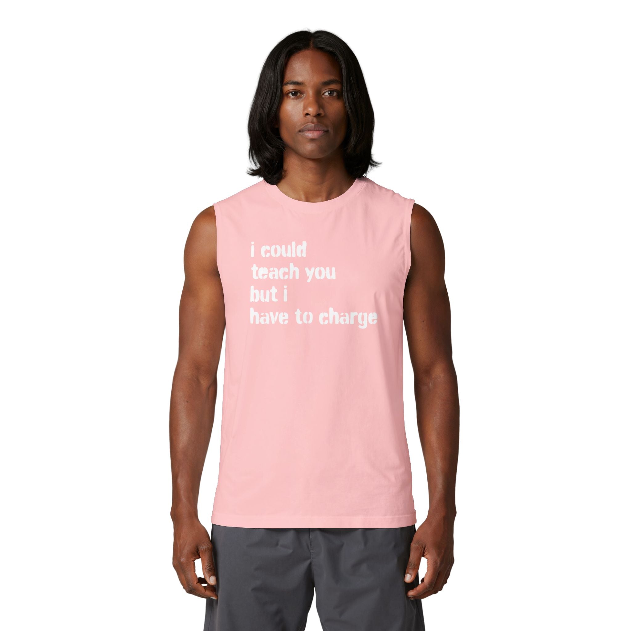 I Could Teach You Graphic Muscle Tank