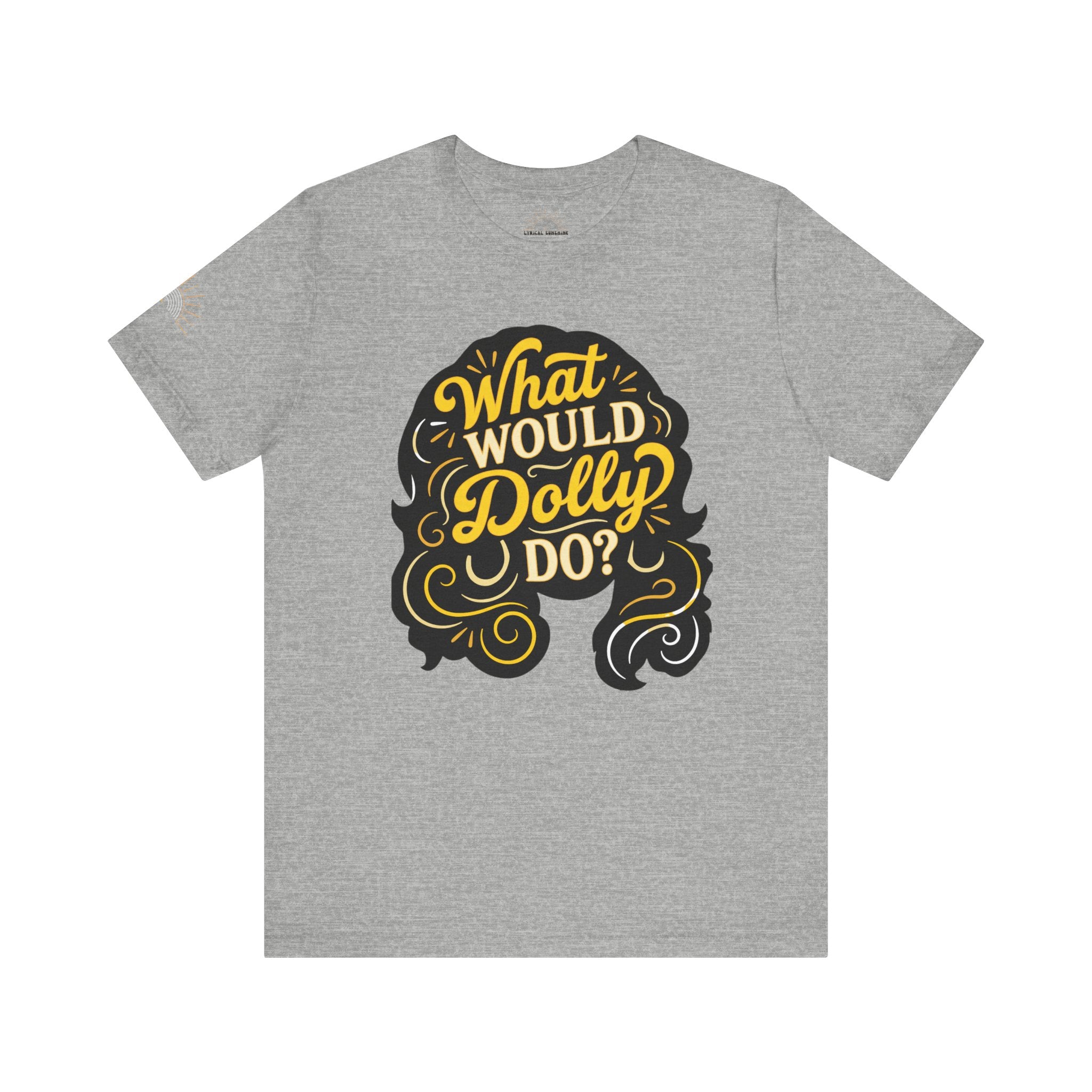 What Would Dolly Do? Retro Graphic Tee