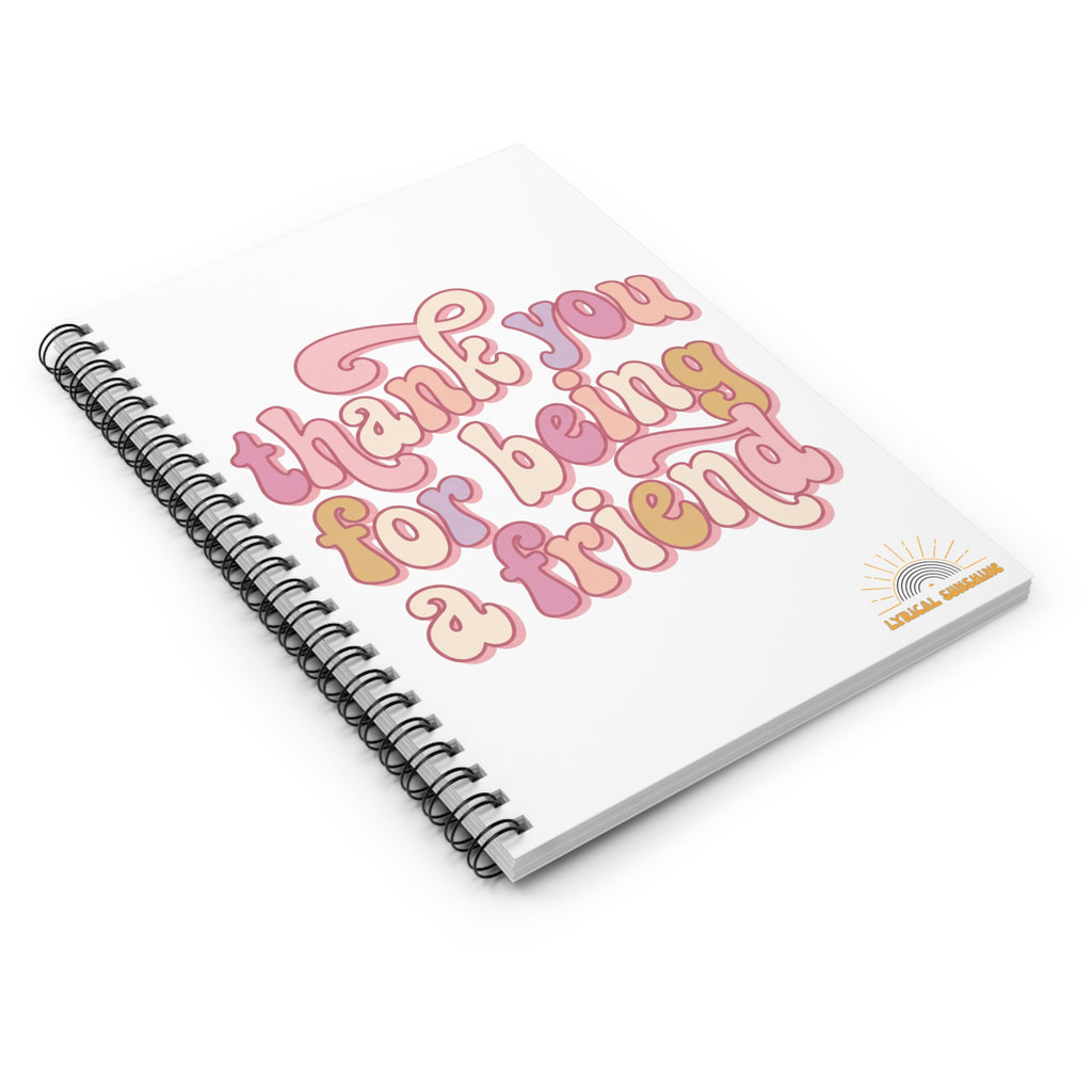 Friendship Thank You Spiral Notebook — 'Thank You For Being a Friend' Retro Design