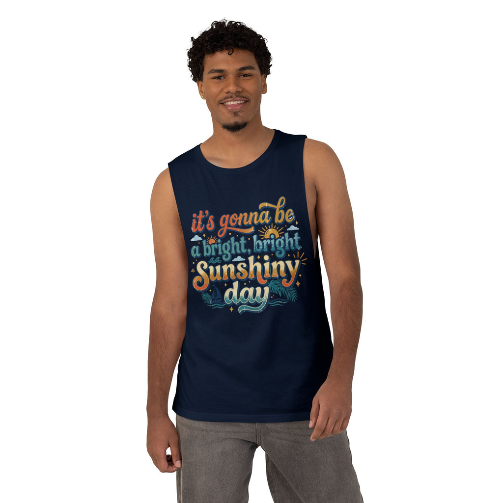 Sunshiny Day Tank Top — Retro "It's Gonna Be a Bright, Bright Sunshiny Day" Graphic
