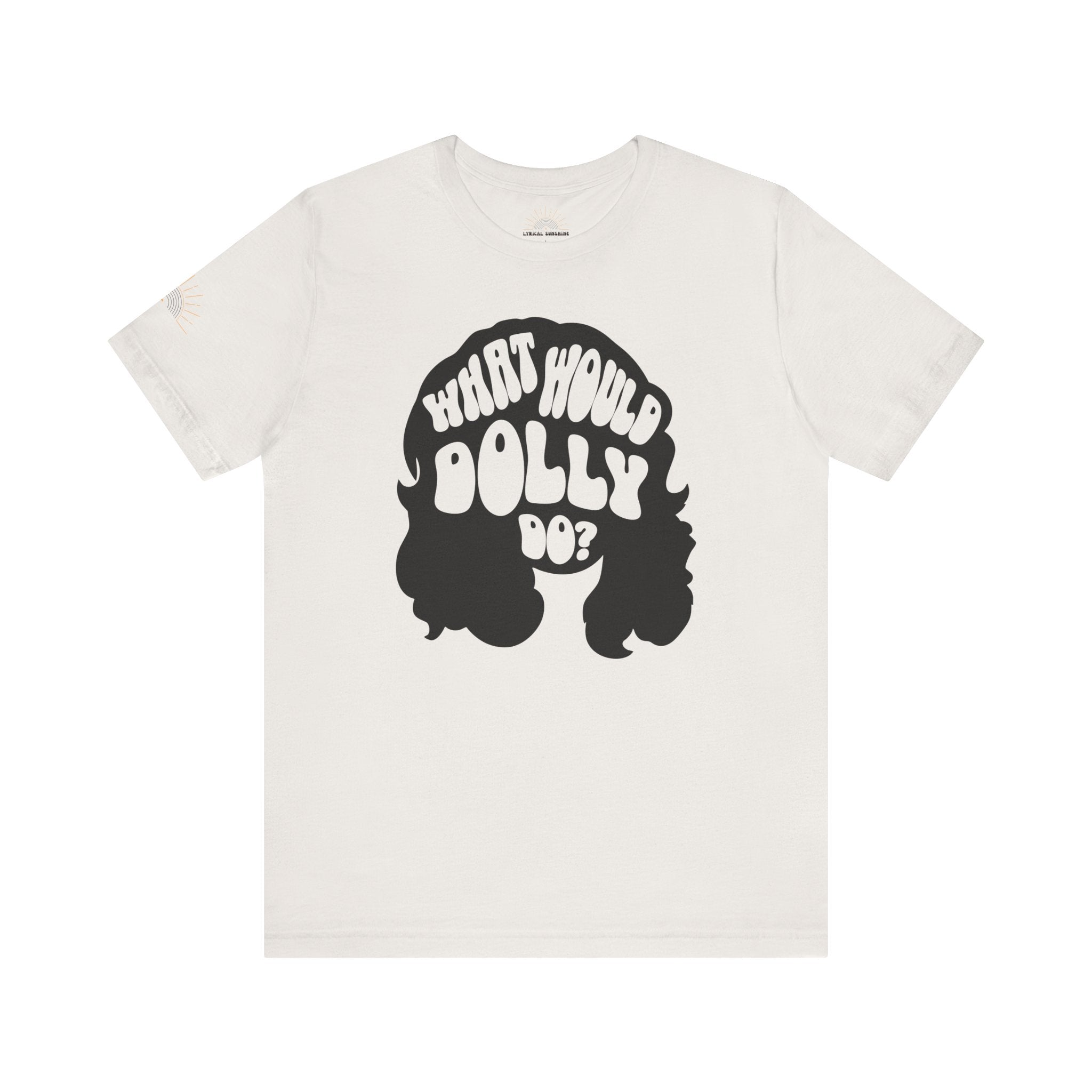 What Would Dolly Do? Retro Graphic Tee