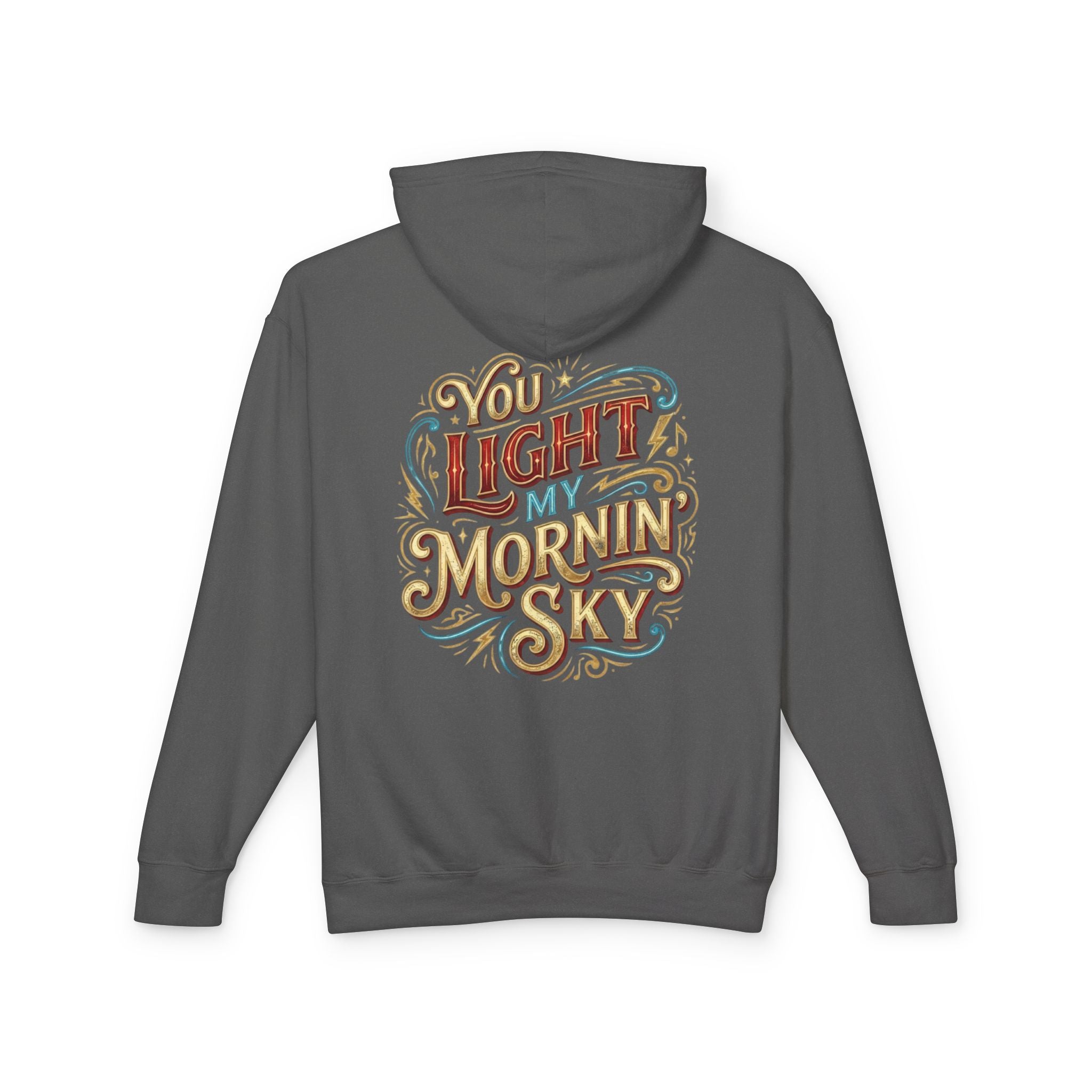 You Light My Mornin' Sky Lightweight Unisex Hooded Sweatshirt