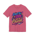 Don’t Be a Drag Just Be a Queen T-Shirt — Pride Rainbow Graphic Tee