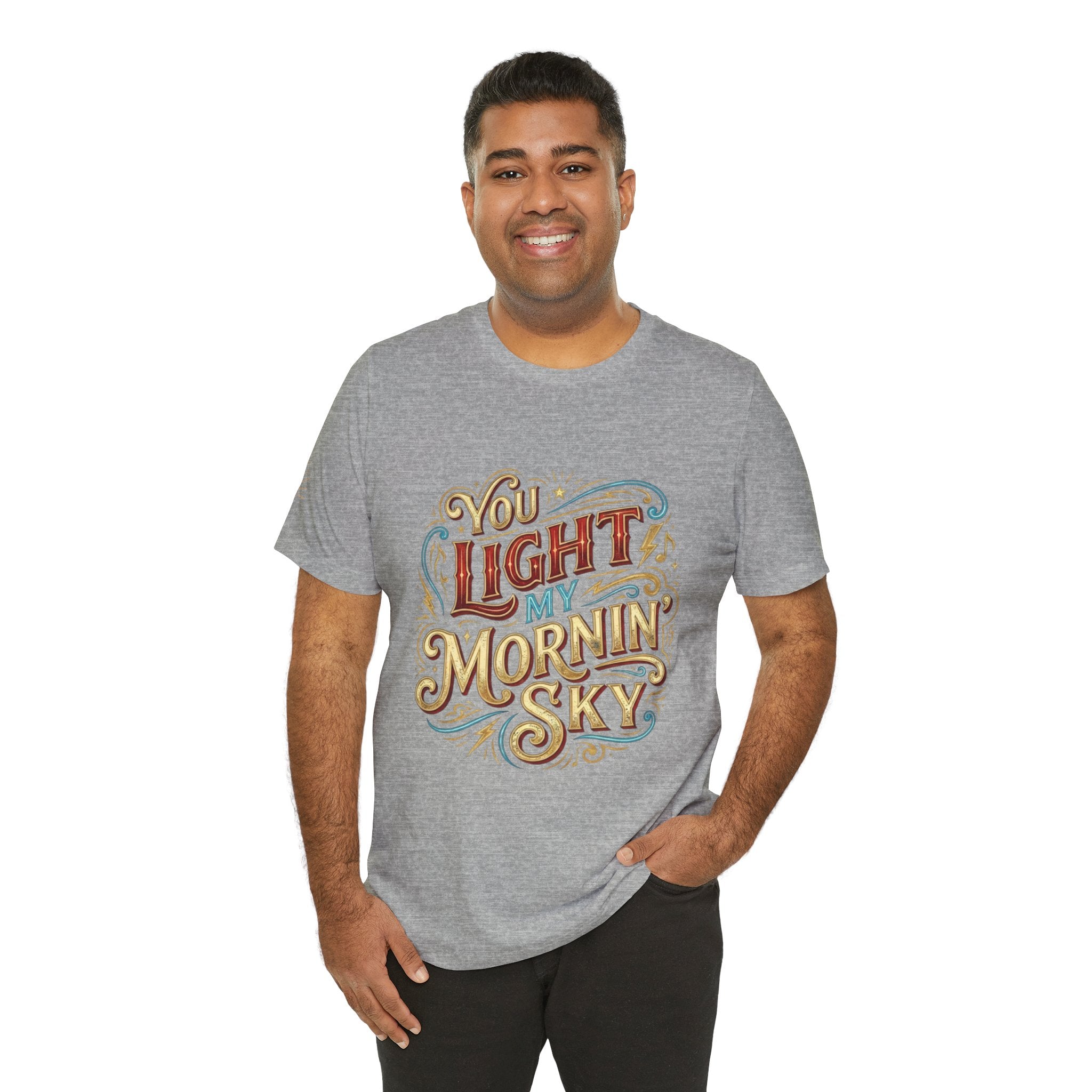You Light My Mornin' Sky Retro Unisex T-Shirt