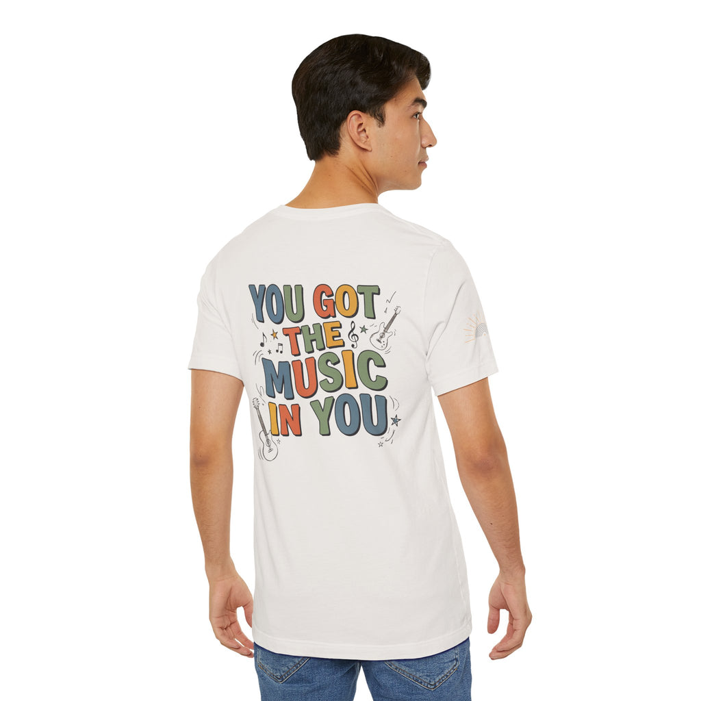 You Got the Music in You Retro Graphic T-shirt