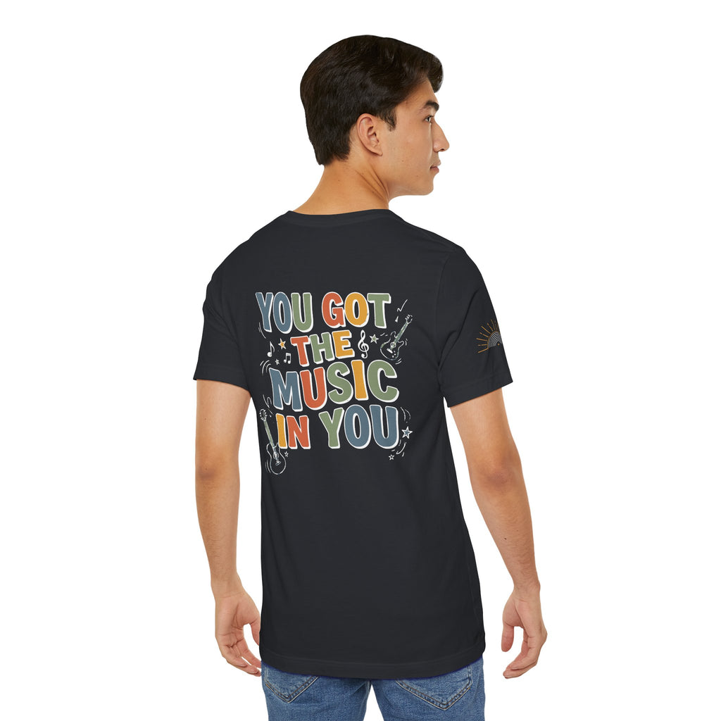 You Got the Music in You Retro Graphic T-shirt