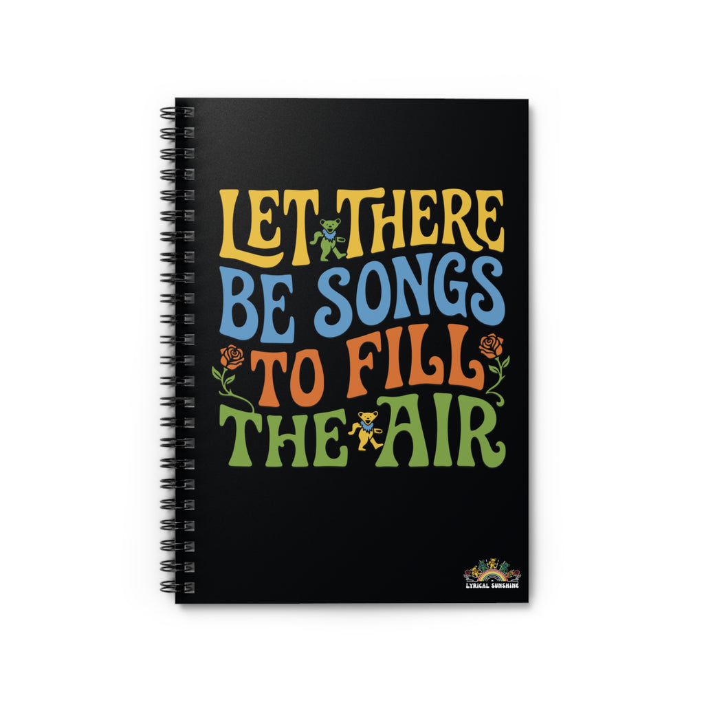 Notebook — "Let There Be Songs to Fill the Air" Retro Music Journal