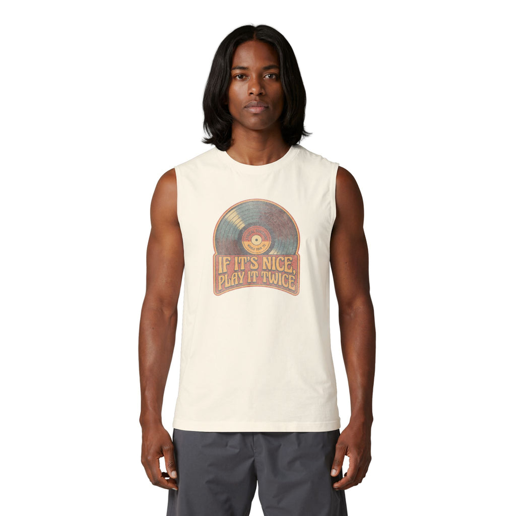If it's Nice, Play it Twice Muscle Tank Top