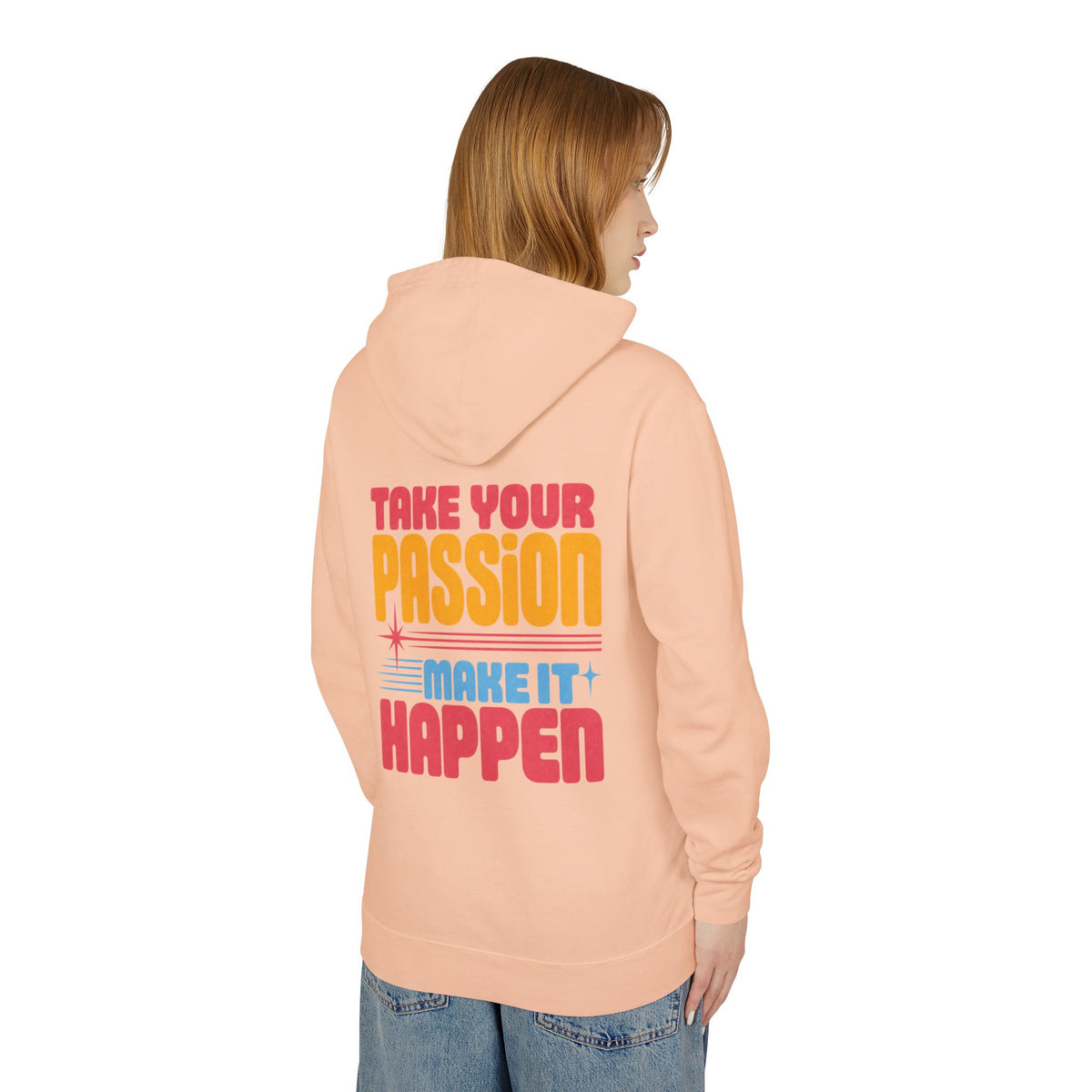 Motivational Hoodie — "Take Your Passion, Make It Happen" Retro Graphic