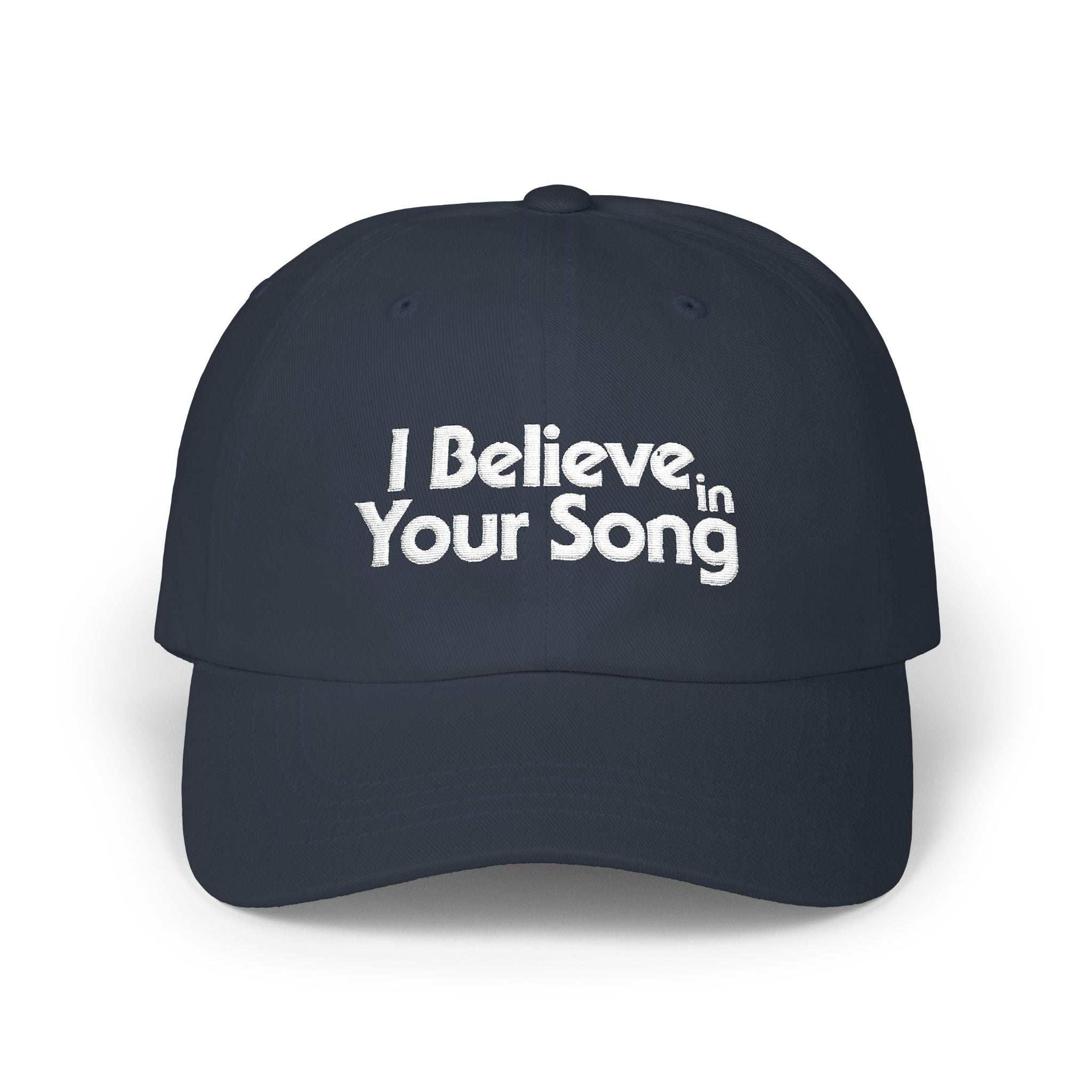 I Believe in Your Song Dad Cap