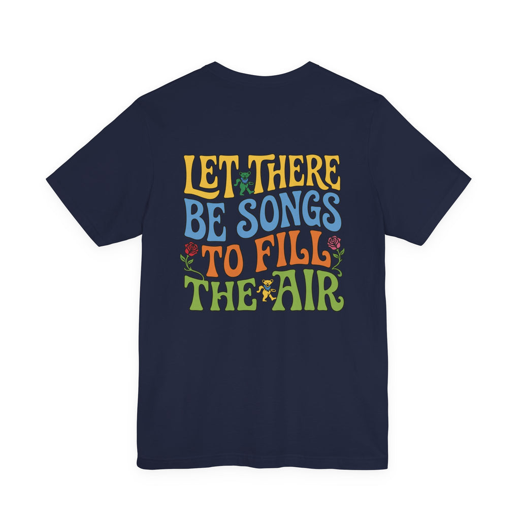 Let There Be Songs T‑Shirt — Retro Floral Music Quote Tee