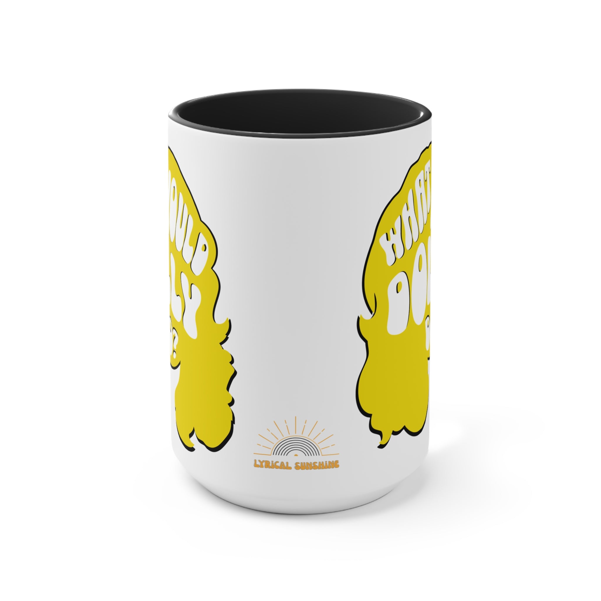 What Would Dolly Do? Accent Mug