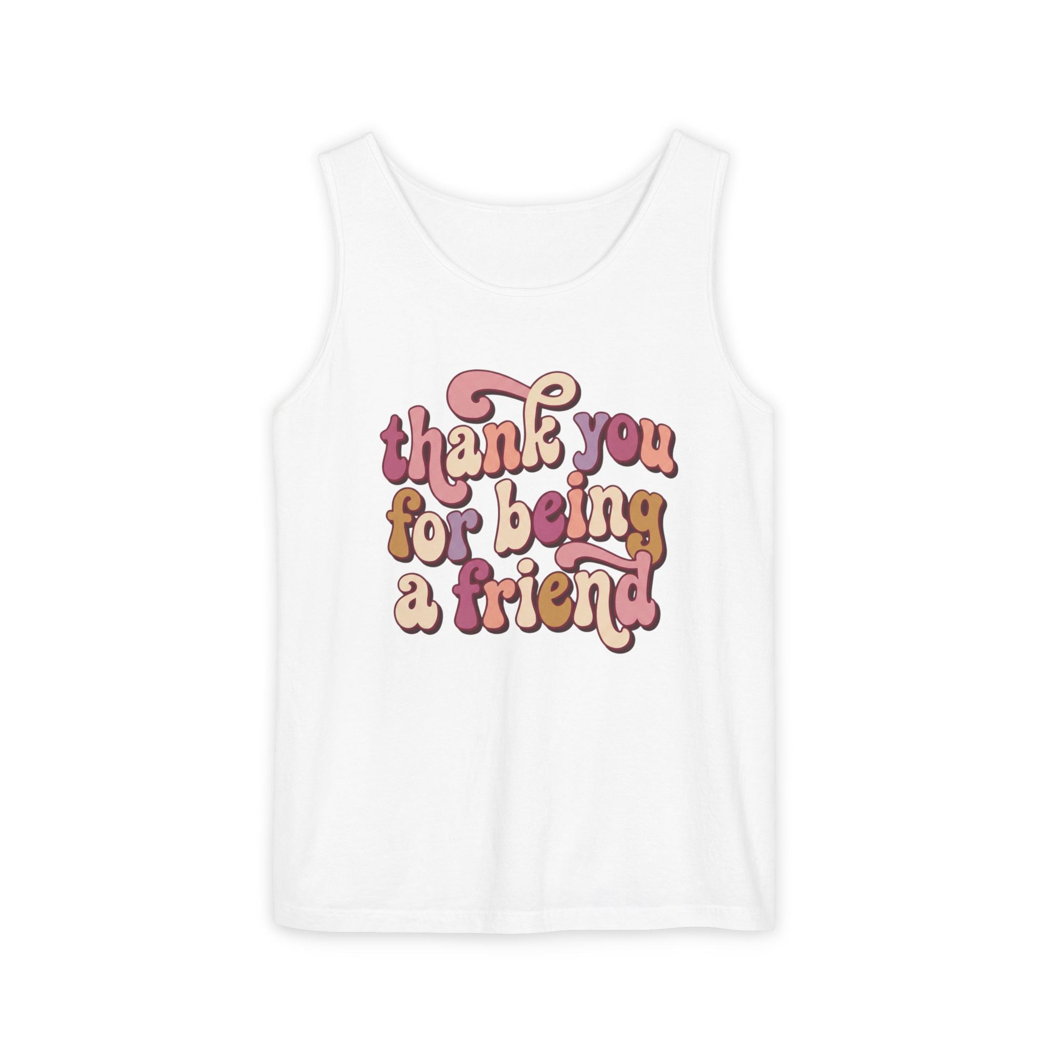 Friendship Tank Top — "Thank You for Being a Friend" Retro Graphic