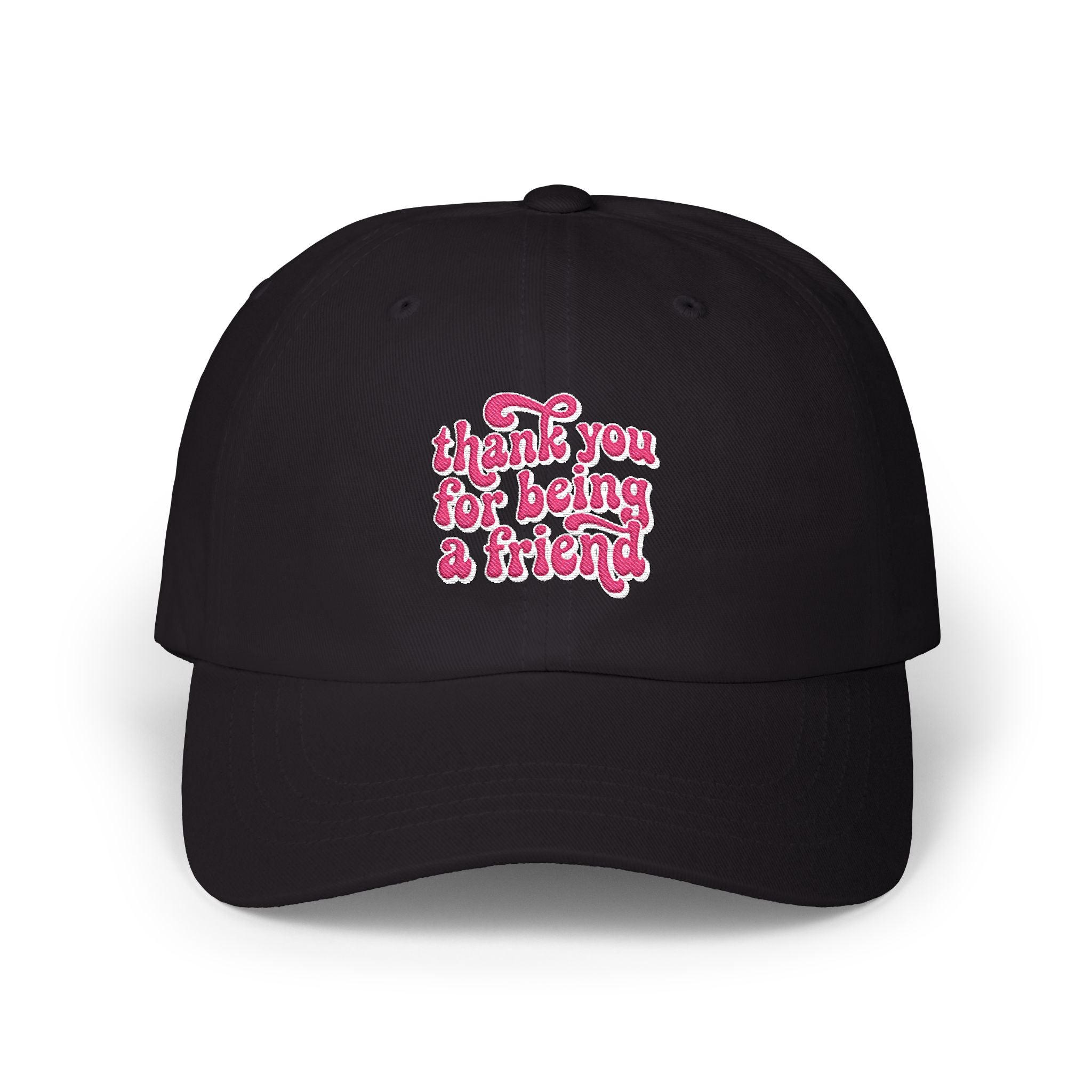 Thank You for Being a Friend Dad Cap