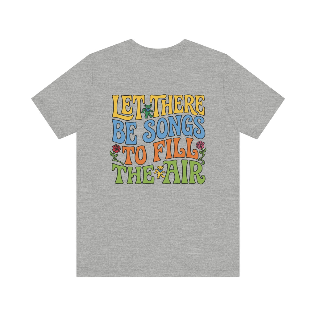 Let There Be Songs T‑Shirt — Retro Floral Music Quote Tee