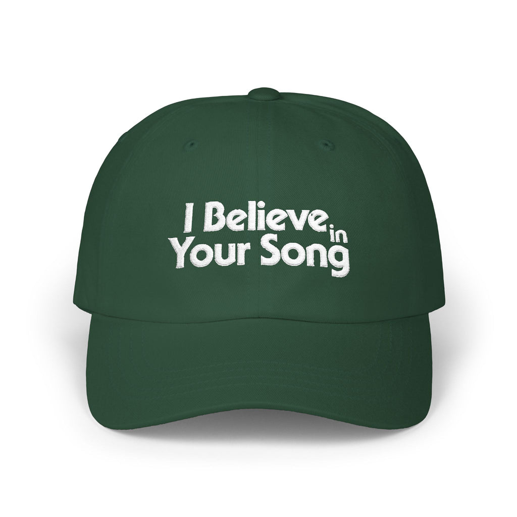 I Believe in Your Song Dad Cap