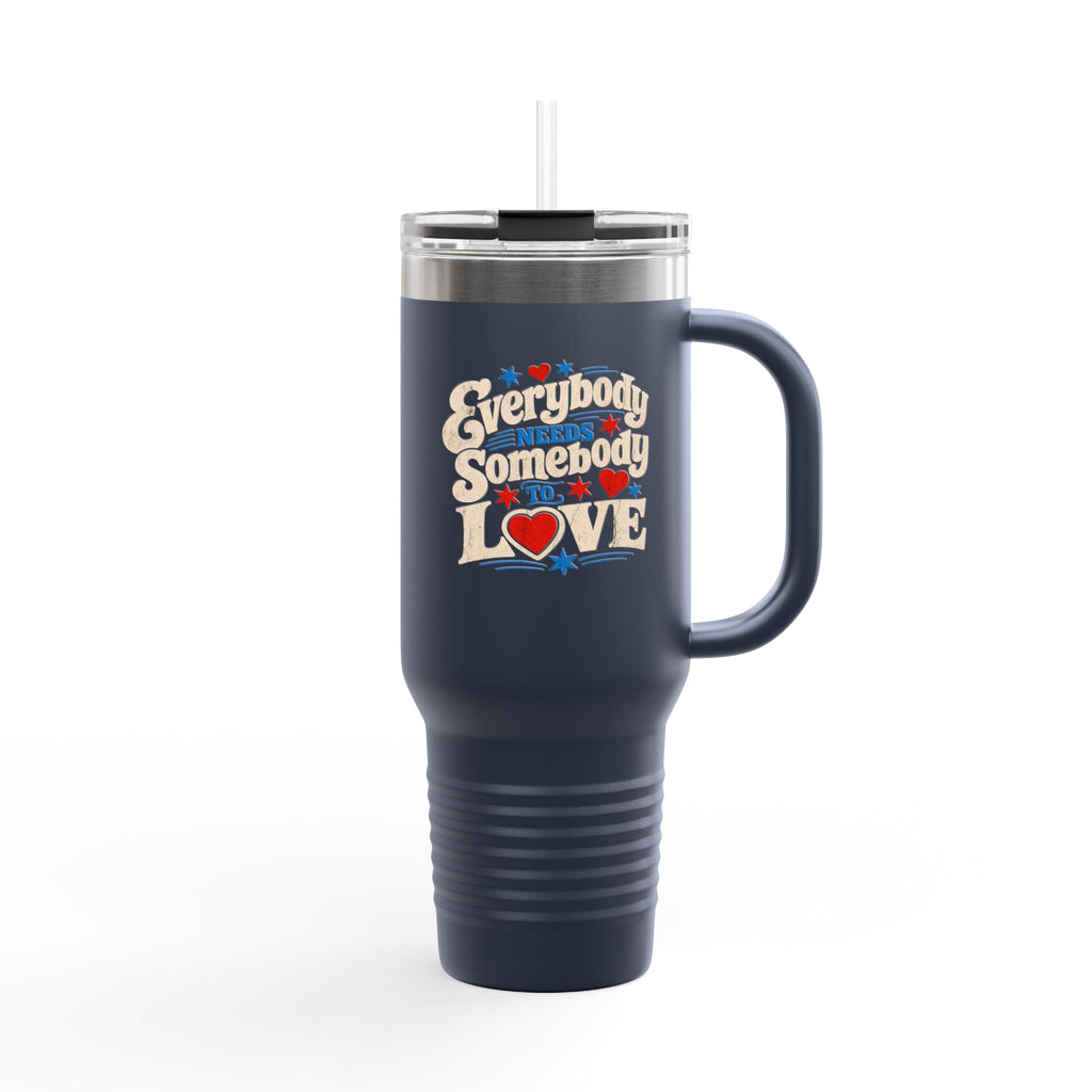 Everybody Somebody Love 40oz Insulated Travel Mug