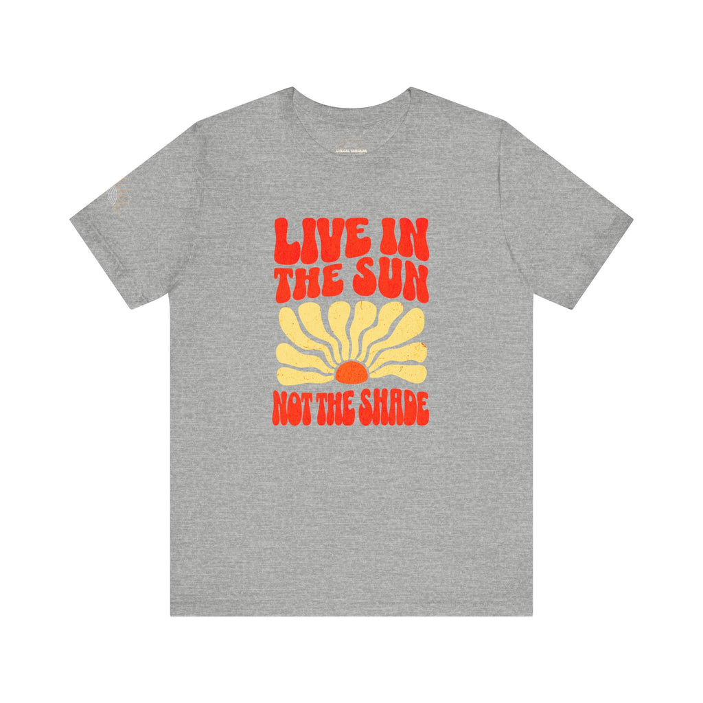 Live in the Sun Retro Unisex Tee