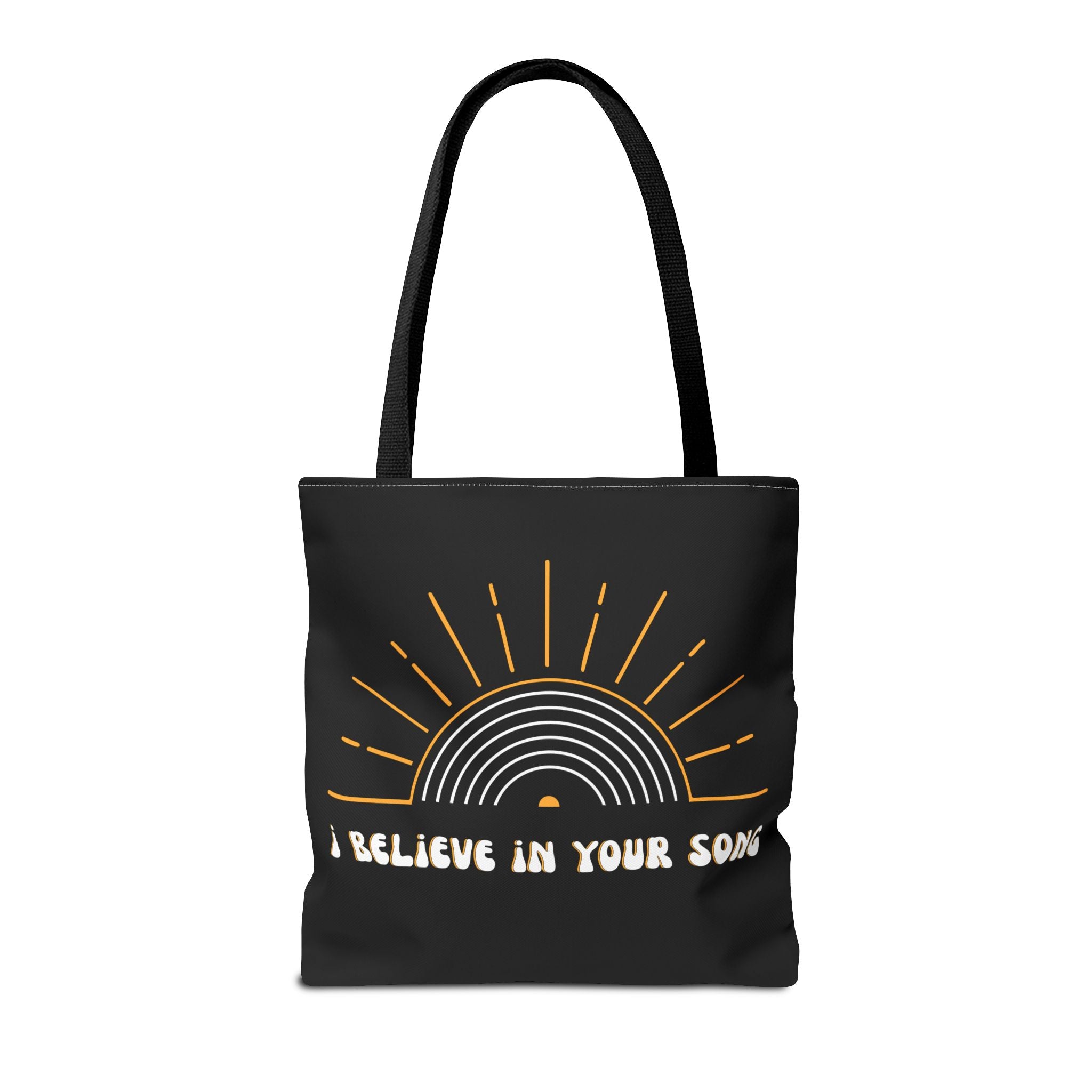 I Believe in Your Song Tote Bag