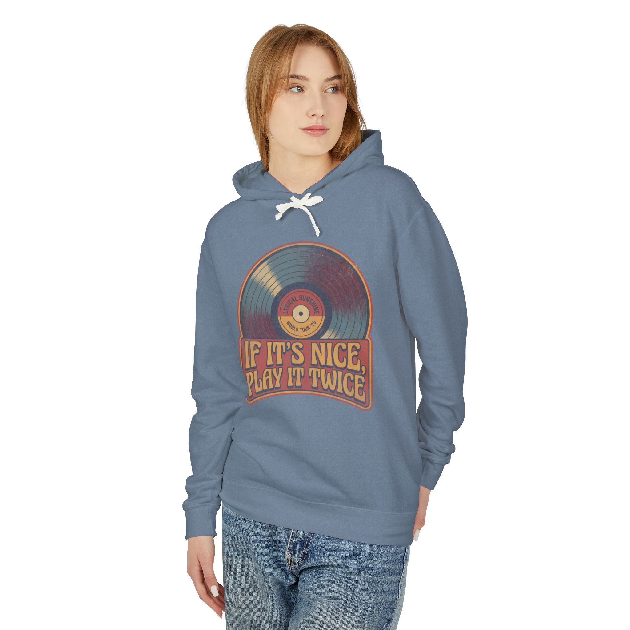 Vinyl Record Hoodie — "If It's Nice, Play It Twice" Retro Music Sweatshirt